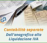 Contabilità separate: dall’anagrafica alla Liquidazione IVA