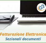 Fatturazione Elettronica: sezionali dei documenti